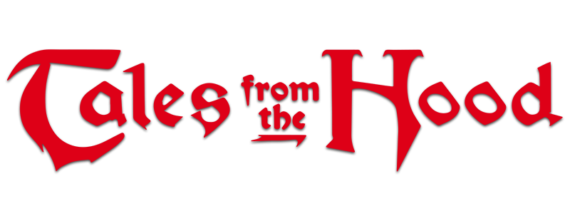 Tales from the Hood