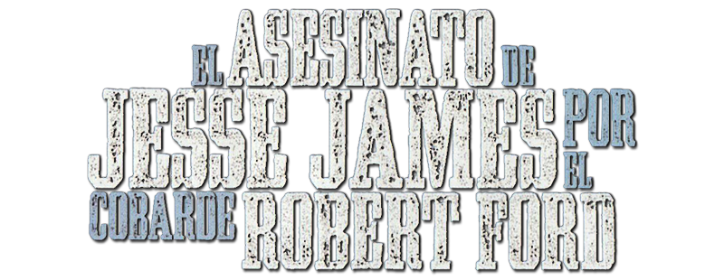 Korkak Robert Ford’un Jesse James Suikastı