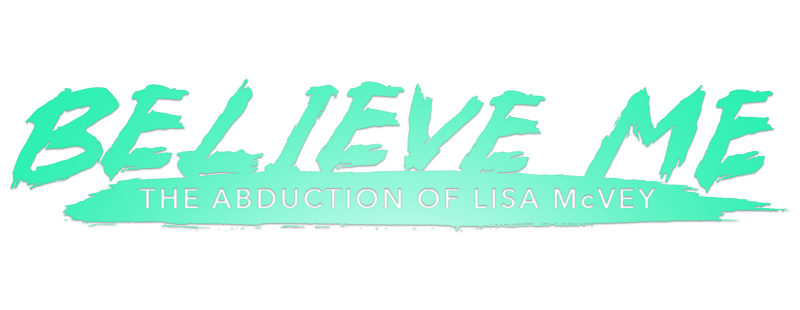 İnan Bana: Lisa McVey Olayı