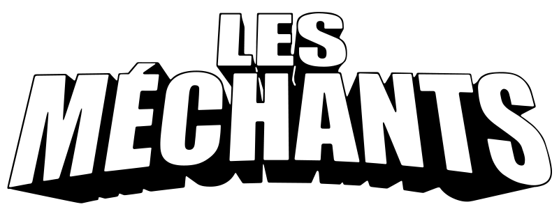 Les méchants