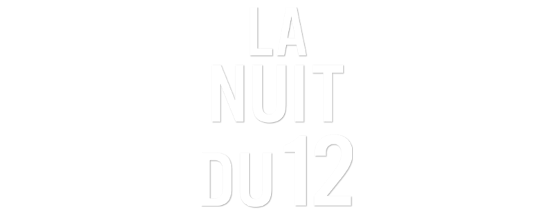 La Nuit du 12